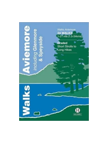 Walks Aviemore - 9781872405643