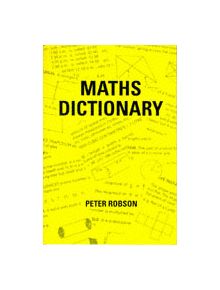 Maths Dictionary - 96391 - 9781872686189