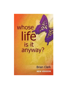 Whose Life is it Anyway? - 9781872868394