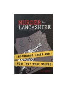 Murder in Lancashire - 9781874181910