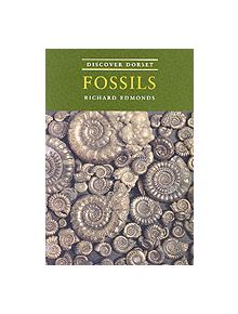 Discover Dorset Fossils - 9781874336655