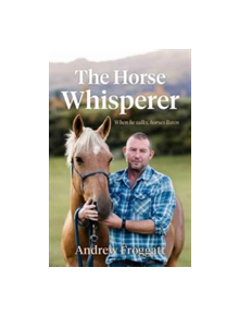 The Horse Whisperer - 9781877505676