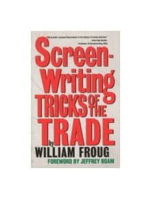 Screenwriting Tricks of the Trade - 9781879505131