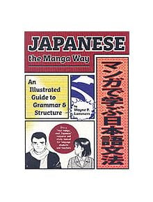 Japanese the Manga Way - 9781880656907