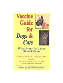 Vaccine Guide for Dogs and Cats - 9781881217343