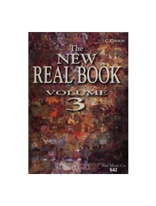 The New Real Book Volume 3 (C Version) - 9781883217037