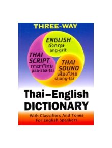 Thai-English and English-Thai Three-Way Dictionary - 9781887521321