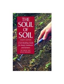 The Soul of Soil - 9781890132316