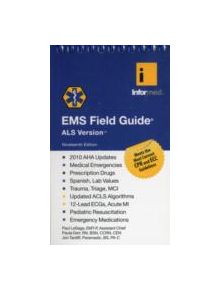 EMS Field Guide, ALS Version - 9781890495572