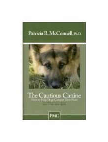 The Cautious Canine - 9781891767005