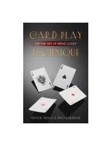 Card Play Technique - 9781897106976