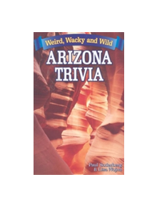 Arizona Trivia - 9781897278499