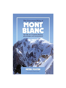 The Uncrowned King of Mont Blanc - 9781898573821