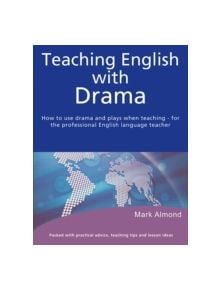 Teaching English with Drama - 9781898789116