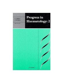 Progress in Haematology: Volume 2 - 9781900151795