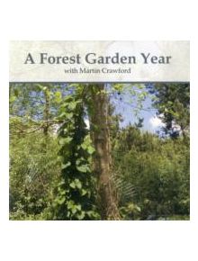 A Forest Garden Year - 9781900322614