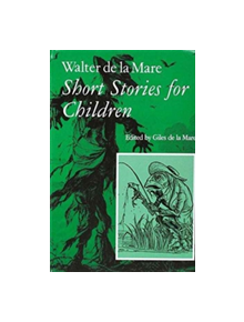 Walter de la Mare Short Stories - 9781900357302