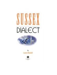 Sussex Dialect - 9781902674339