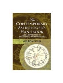 The Contemporary Astrologer's Handbook - 9781903353028