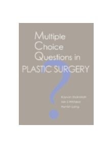 Multiple Choice Questions in Plastic Surgery - 9781903378663