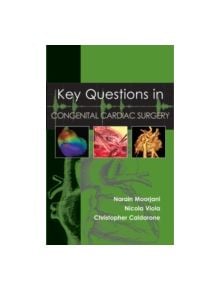 Key Questions in Congenital Cardiac Surgery - 9781903378946