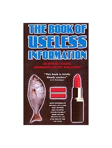 The Book of Useless Information - 9781903402795