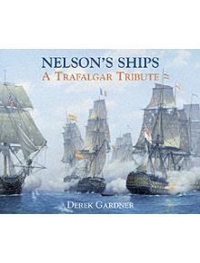 Nelson's Ships - 9781903438800