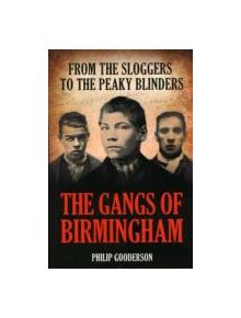 The Gangs Of Birmingham - 9781903854884