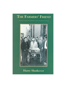 The Farmer's Friend - 9781904027522