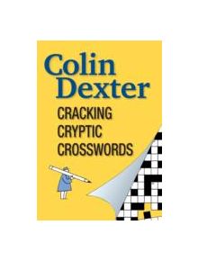 Cracking Cryptic Crosswords - 9781904202042