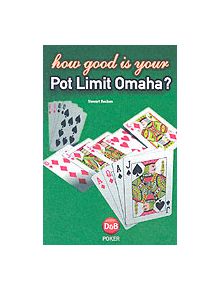 How Good is Your Pot Limit Omaha? - 9781904468073