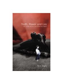 Truth, Power and Lies - 9781904558026