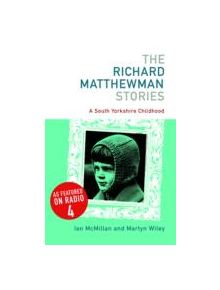 The Richard Matthewman Stories - 9781904590217