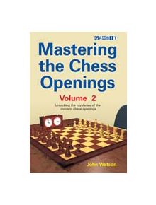 Mastering the Chess Openings - 9781904600695