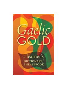 Gaelic Gold - 9781904737469