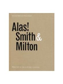 Alas! Smith and Milton - 9781904879473