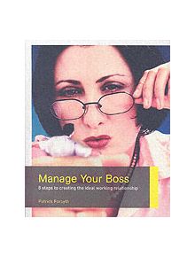 Manage Your Boss - 9781904879534