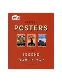 British Posters of the Second World War - 9781904897927