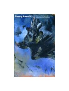 Georg Baselitz - 9781905464234