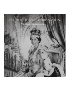 The Queen's Coronation 1953 - 9781905686803