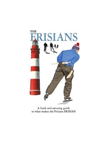 The Frisians - 9781906042523