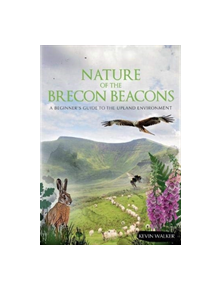 Nature of the Brecon Beacons - 9781906095659