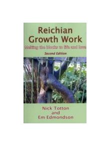 Reichian Growth Work - 9781906254124