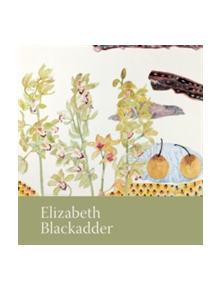 Elizabeth Blackadder - 9781906270391