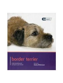 Border Terrier - Dog Expert - 9781906305666