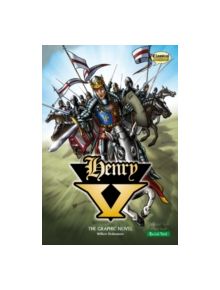 Henry V (Classical Comics) - 9781906332020