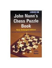 John Nunn's Chess Puzzle Book - 9781906454036