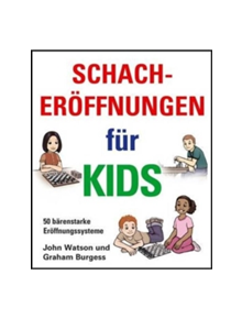 Schacheroffnungen Fur Kids - 9781906454333