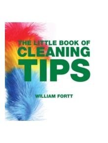 The Little Book of Cleaning Tips - 9781906650933