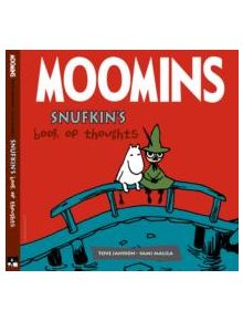 Moomins: Snufkin's Book Thoughts - 9781906838218